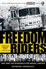 Freedom Riders 1961 and the Struggle for Racial Justice