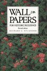 For Historic Buildings, Wall Papers (Historic Interiors Series)