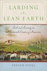 Larding the Lean Earth Soil and Society in NineteenthCentury America