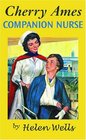 Cherry Ames Companion Nurse Book 17