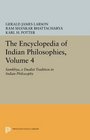 The Encyclopedia of Indian Philosophies Volume 4 Samkhya A Dualist Tradition in Indian Philosophy