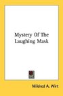 Mystery Of The Laughing Mask