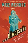 Always a Fan True Stories from a Life in Science Fiction