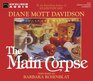 The Main Corpse (Goldy Schulz, Bk 6) (Audio CD) (Unabridged)