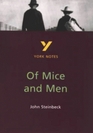 York Notes for GCSE Of Mice and Men