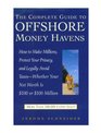 The Complete Guide to Offshore Money Havens