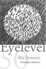 Eyelevel Fifty Histories