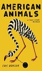 American Animals: A True Crime Memoir