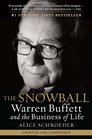The Snowball Warren Buffett and the Business of Life
