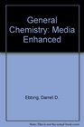General Chemistry Media Enhanced