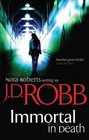 Immortal in Death JD Robb