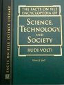 The Facts on File Encyclopedia of Science Technology and Society