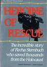 Heroine of Rescue