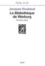La Bibliothque de Warburg  Version mixte