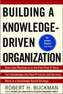 Building a KnowledgeDriven Organization