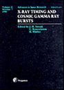 XRay Timing and Cosmic Gamma Ray Bursts Advances in Space Research Vol 22