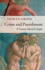 Crime and Punishment A Concise Moral Critique