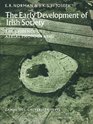 The Early Developement of Irish Society
