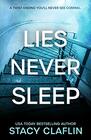 Lies Never Sleep A thriller with a twist ending you'll never see coming