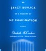 An Exact Replica of a Figment of My Imagination (Audio CD) (Unabridged)