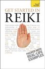 Get Started in Reiki A Teach Yourself Guide