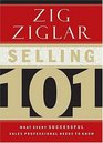 Selling 101  What Every Successful Sales Professional Needs to Know