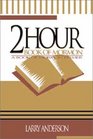 Two Hour Book of Mormon A Book of Mormon Primer