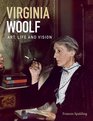 Virginia Woolf Art Life and Vision