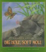 Dig Hole Soft Mole