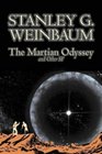 The Martian Odyssey and Other SF