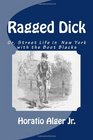 Ragged Dick Or Street Life in New York with the Boot Blacks