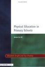 Physical Education in Primary Schools Access for All