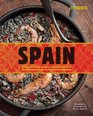 Spain: Recipes and Traditions from the Seaports of Galicia to the Plains of Castile and the Splendors of Sevilla