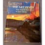 The Art Fever  Passages Through the Western Art Trade