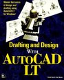 Drafting and Design With Autocad Lt