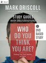 Who Do You Think You Are DVD Based Study Finding Your True Identity in Christ