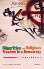Minorities and Religious Freedom in a Democracy