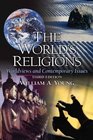 The World's Religions Worldviews and Contemporary Issues