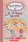 Lost Tooth Rescue