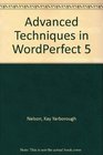 Advanced Techniques in WordPerfect 5