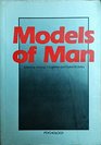 Models of Man
