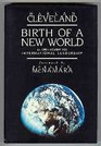 Birth of a New World An Open Moment for International Leadership