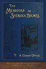 The Memoirs of Sherlock Holmes  With 100 Original Illustrations