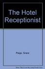 The Hotel Receptionist