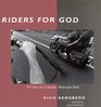 Riders for God The Story of a Christian Motorcycle Gang