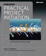 Practical Project Initiation A Handbook with Tools