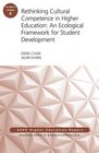 Rethinking Cultural Competence in Higher Education An Ecological Framework for Student Development AEHE 424