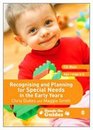 Recognising and Planning for Special Needs in the Early Years