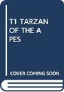 T1 TARZAN OF THE APES (Tarzan)