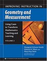 Using Cases to Transform Mathematics Teaching And Learning Improving Instruction in Geometry And Measurement